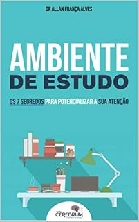 Livro AMBIENTE DE ESTUDO: Os 7 segredos para potencializar a sua atenção
