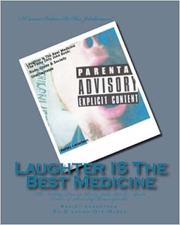Laughter Is The Best Medicine The Filthy Funny Dirty Joke - 
