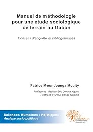 Manuel de méthodologie pour une étude sociologique de terrain au Gabon