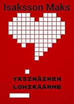 Yksinäinen lohikäärme (Finnish Edition) Yksinäinen lohikäärme (Finnish Edition)