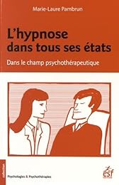 L' hypnose dans tous ses états
