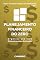 Livro PLANEJAMENTO FINANCEIRO DO ZERO: Organize sua vida financeira antes de investir (Finanças Pessoais e Investimentos Livro 2)