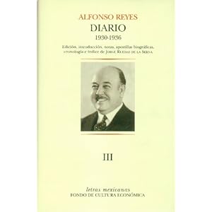 Diario III. Santos, 5 de abril de 1930 - Montevideo, 30 de junio de 1936 (Letras Mexicanas) (Spanish Edition)