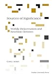 Sources of Significance: Worldly Rejuvenation and Neo-Stoic Heroism (Philosophy/Communication) cover