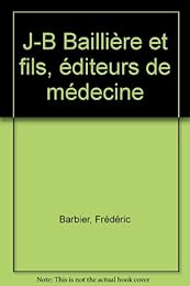J.-B. Baillière et fils, éditeurs de médecine