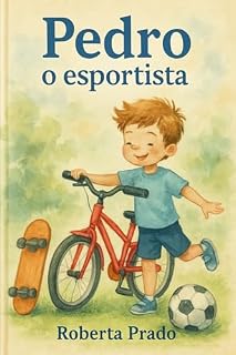 Livro PEDRO : O ESPORTISTA