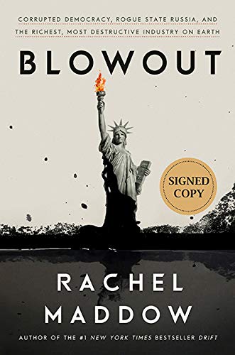 *Autographed Signed Copy* Blowout by Rachel Maddow