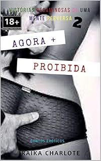 Livro Histórias pecaminosas de uma mente perversa 2: Agora mais proibida
