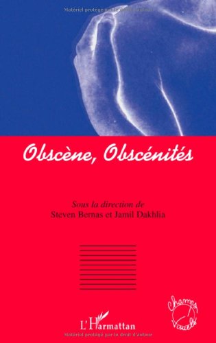 Obscène, obscénités