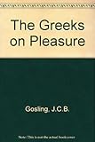 The Greeks on Pleasure