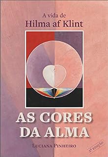Livro As Cores da Alma: a Vida de Hilma af Klint