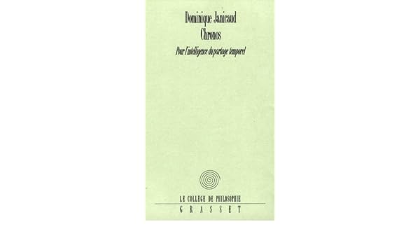 Chronos Collège De Philosophie French Edition Kindle - 