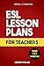 ESL Lesson Plans for Teachers