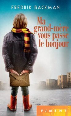 Ma grand-mère vous passe le bonjour