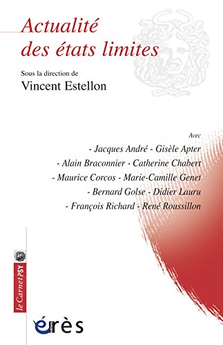 Actualité des états limites