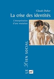 La  crise des identités