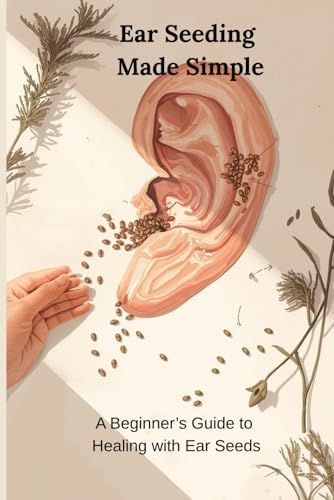 Auriculotherapy Manual: Chinese and Western Systems of Ear