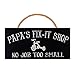 Man Cave and Garage Wall Decor Signs (Papa's Fix-It Shop)