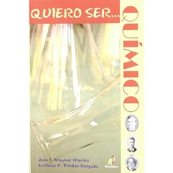 Quiero ser... quimico (Quiero Saber (abecedario)) Quiero ser... quimico (Quiero Saber (abecedario))