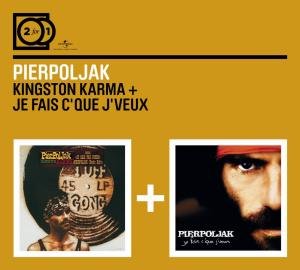 Pierpoljak - Kingston Karma  Je Fais C