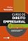 Livro Curso de Direito Empresarial - Teoria Geral e Direito Societário-vol.1 - 16ª Edição 2025