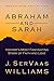 ABRAHAM AND SARAH by J. SerVaas Williams