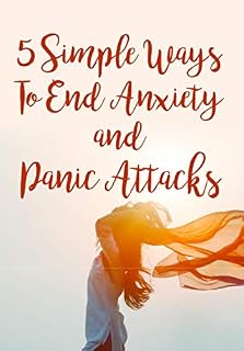 Livro 5 Simple Ways To End Anxiety and Panic Attack