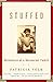 Stuffed: Adventures of a Restaurant Family: A Memoir