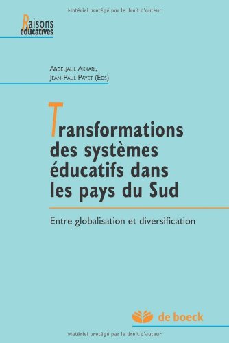 Transformations des systèmes éducatifs dans les pays du Sud