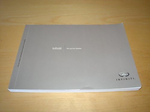INFINITI G M EX FX QX JX OWNERS NAVIGATION / SATNAV MANUAL HANDBOOK G25 G25x G37 G37x M25 M30d M35h M37 M37x M56 M56x EX30d EX37 FX30d FX35 FX37 FX50 QX56 OWNER'S HAND BOOK MANUAL