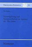 Image de Namengebung und Namenverhalten im Spanien der 70er Jahre (Patronymica Romanica) (German Edition)
