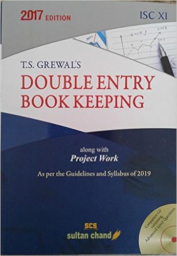 Sultan Chand T.S. Grewal's Double Entry Book Keeping for ISC 11