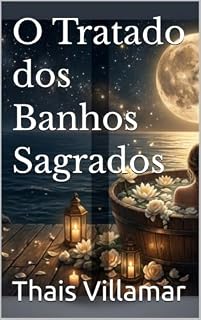 Livro O Tratado dos Banhos Sagrados (Cartas Tarot Luminus)