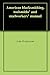 American blacksmithing, toolsmiths' and steelworkers' manual