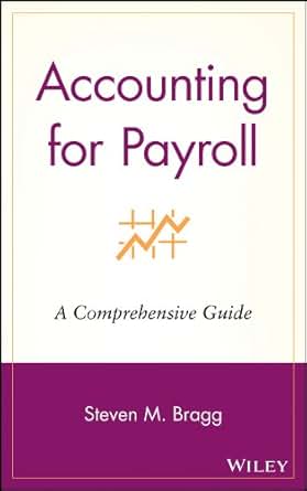 Amazon Com Accounting For Payroll A Comprehensive Guide