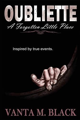 Oubliette: A Forgotten Little Place