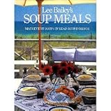 Lee Bailey's Soup Meals