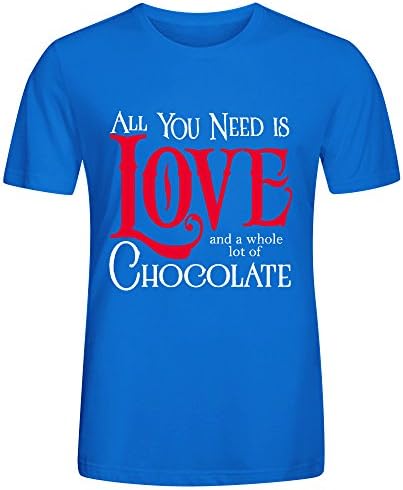 All You Need Love Chocolate Whole Lot Men T Shirts Blue