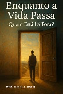 Livro Enquanto A Vida Passa