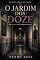 Livro O Jardim dos Doze (Mistérios Reais)
