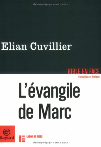 L'Evangile de Marc by Elian Cuvillier