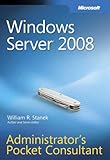 Windows Server® 2008 Administrator's Pocket Consultant