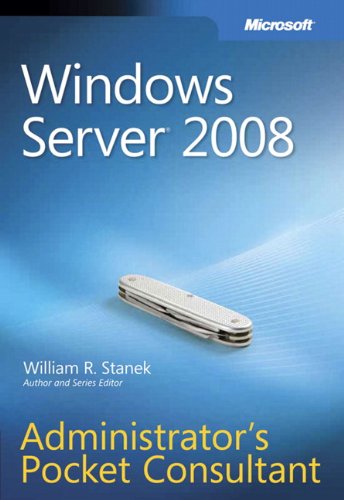 Windows Server® 2008 Administrator's Pocket Consultant