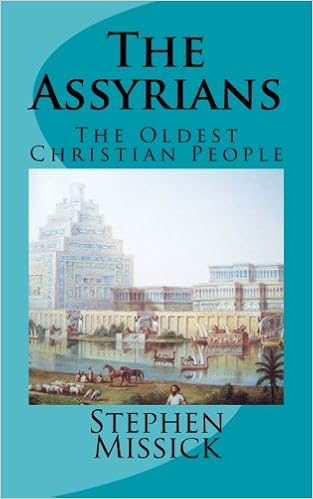 The Assyrians The Oldest Christian People Missick Stephen Andrew 9781466272583 Amazon Com Books The Assyrians The Oldest Christian People Missick Stephen Andrew 9781466272583 Amazon Com Books