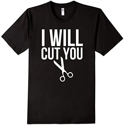 Men's I Will Cut You T-Shirt Funny Hairdresser Barber Scissors Medium Black