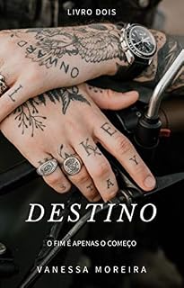 Livro Destino: O fim é apenas o começo