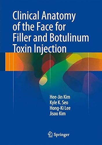 Download Clinical Anatomy of the Face for Filler and Botulinum Toxin Injection PDF