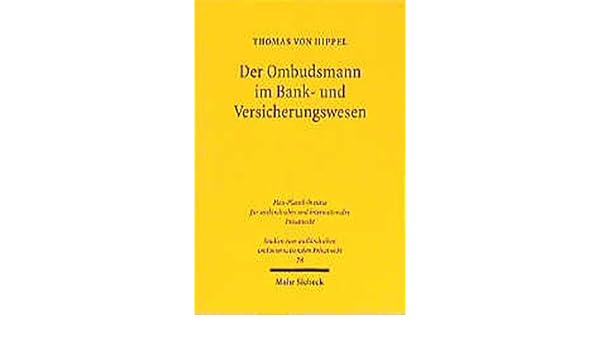 Der Ombudsmann Im Bank Und Versicherungswesen Studien Zum