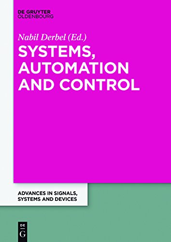 Systems, Analysis and Automatic Control: Extended Papers from the Multiconference on Signals, Systems and Devices 2014 (Advances in Systems, Signals ... (Advances in Signals, Systems and Devices)