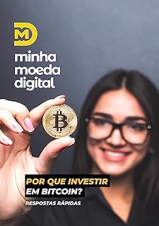 Livro Porque investir em Bitcoin : + Criptodicinonário de Investimentos